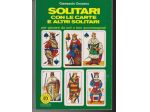 Solitari con le carte  e altri solitari