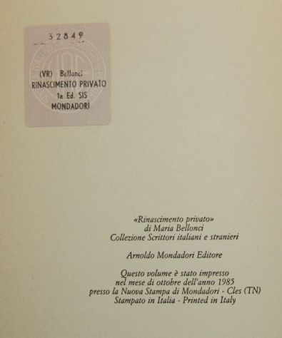 1a ed. Rinascimento privato, Bellonci, 1985 - Foto 2