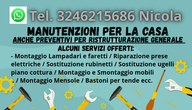 Devi fare qualche lavoro in casa?