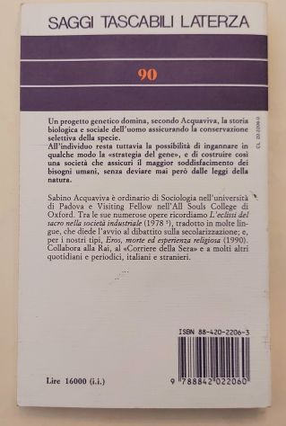 La strategia del gene.Bisogni e sistema Sociale di Sabino Acquaviva Ed.Laterza, - Foto 4
