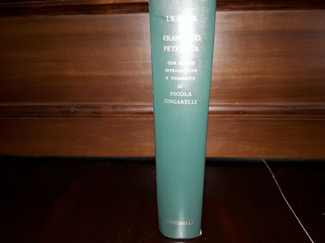 Le rime di Francesco Petrarca a cura di Nicola Zingarelli edizione 1964