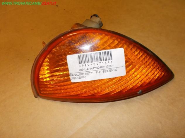 FANALINO ANT.S. FIAT SEICENTO (187-1E/1H) 999-U47144 Parti elettriche  Fanaleria  Proiettori  Fanalino comple FIAT - SEICENTO - 01-03-1998 - 01-12-201