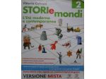 Storia mondi 2 l'età moderna e contemporanea 9788824744355