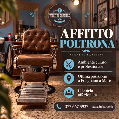 Polignano a Mare – Affitto poltrona per barber professionista