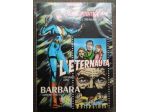 L'Eternauta e Barbara, storie a fumetti in grande formato