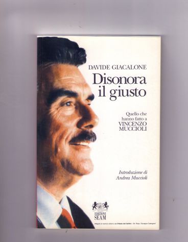 Davide Giacalone, Disonora il giusto, Seam
