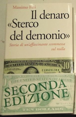 il denaro sterco del demonio di Massimo Fini