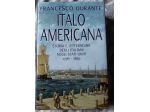 italo americana, storia e letteratura degli italiani negli USA 1776 - 1880