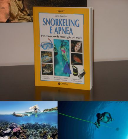 SNORKELING E APNEA, Marco Tarantino, Giunti Demetra 2006.