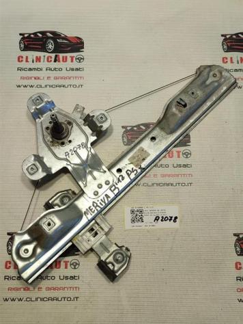 MECCANISMO ALZAVETRO POST. SX OPEL Meriva 3° Serie 93168806 (10)