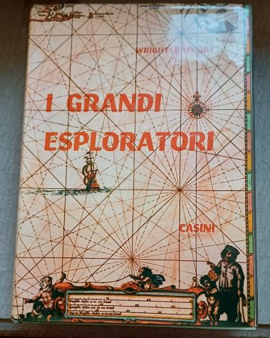 I GRANDI ESPLORATORI, Wright Helen e Rapport Samuel, Casini 1957. - Foto 2