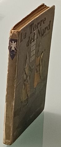 La Torre del Nord, M. Goudareau, A. Salani 1941. - Foto 4