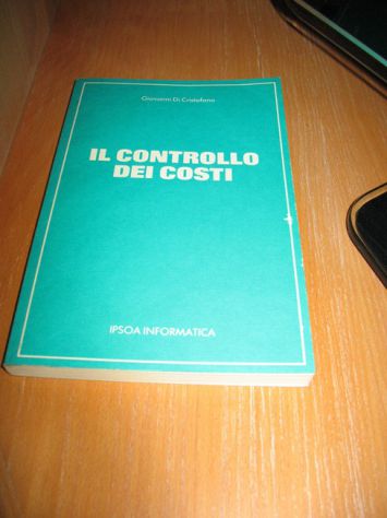 IPSOA IL CONTROLLO DEI COSTI GIOVANNI DI CRISTOFANO - Foto 2