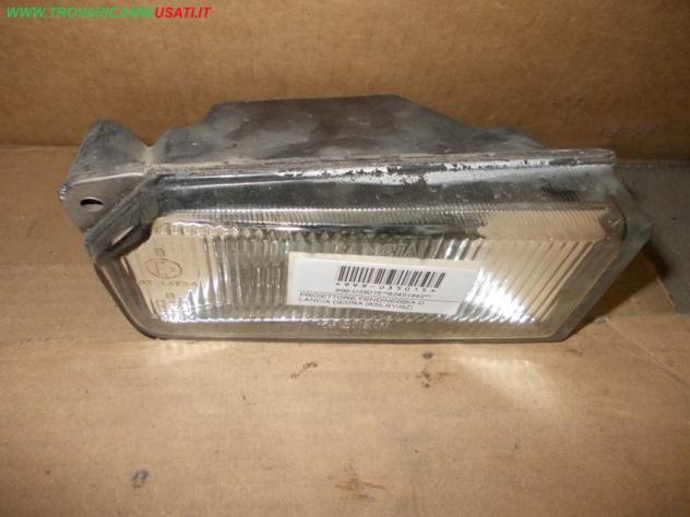 PROIETTORE FENDINEBBIA D. LANCIA DEDRA (835-RY/RZ)  Parti elettriche  Fanaleria  Fendinebbia dx. LANCIA - DEDRA BERLINA - 01-05-1989 - 01-09-1994, LAN