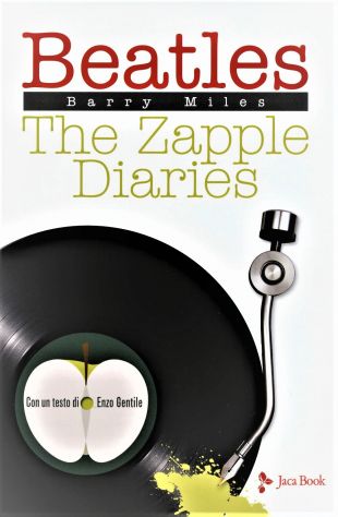 BEATLES THE ZAPPLE DIARIES di Barry Miles INCELLOFANATO!!!!!!!!!!!!!!!!!