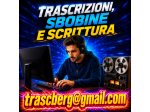 Trascrizioni <--> Sbobine <--> Scrittura