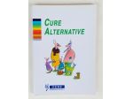 Cure alternative – Manuale pratico 1°Ed.OEMF International, aprile 1998