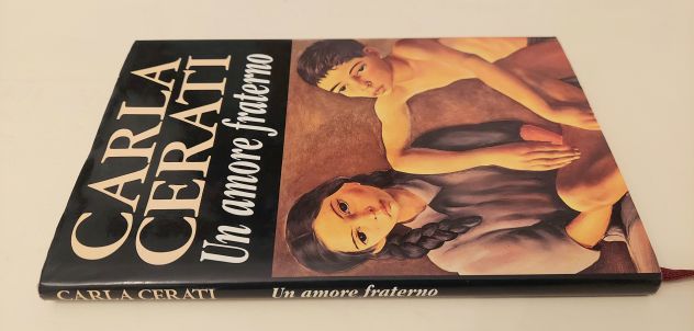 Un amore fraterno di Carla Cerati Ed.CDE, 1993 come nuovo - Foto 2