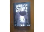 (2027)voglio il tuo cuore(ediz.BD, 2023)