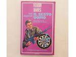 Il sesto uomo di Serge Jacquemard 1°Ed.Arnoldo Mondadori, 1982