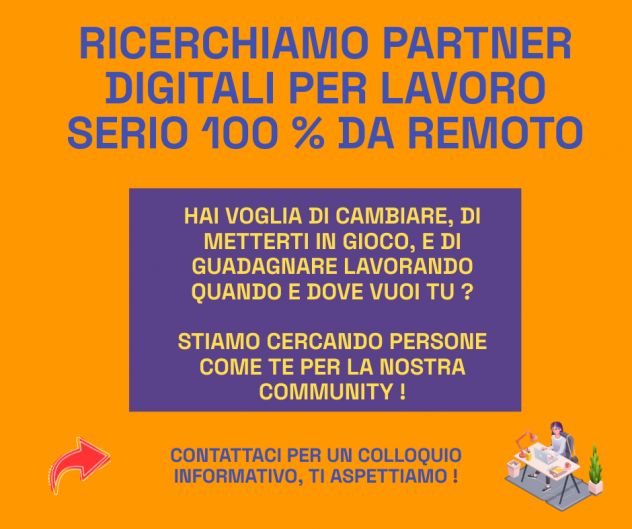 Ricerchiamo Partner Digitali per Lavoro Autonomo Flessibile da Remoto