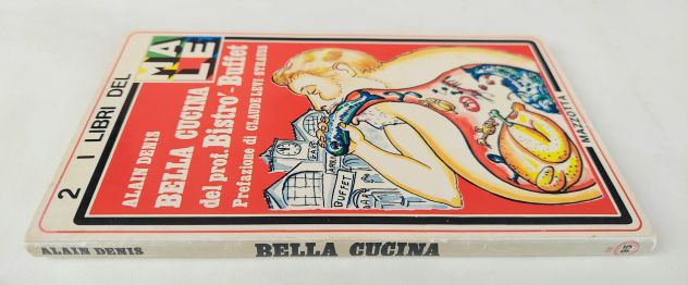 Bella cucina del prof.Bistro' - Buffet di Alain Denis Ed.Gabriele Mazzotta, 1979 - Foto 3
