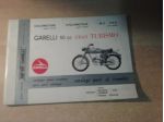 Catalogo ricambi Garelli Gran Turismo 4V 1973 GR