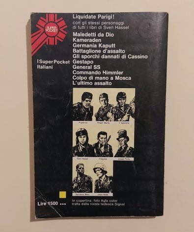 Liquidate Parigi! di Sven Hassel Ed. Longanesi&C. Milano aprile 1972 - Foto 4