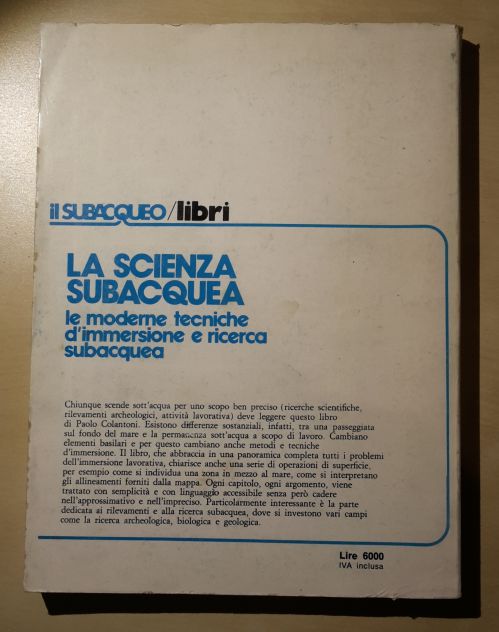 LA SCIENZA SUBACQUEA, PAOLO COLANTONI, EDIZIONI LA CUBA 1977. - Foto 3