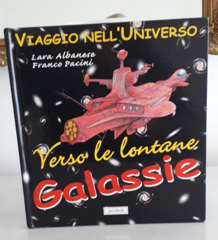 Viaggio nell'universo, Lara Albanese Franco Pacini, Editore Jaca Book, 2004. - Foto 5