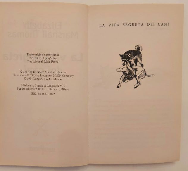 La vita segreta dei cani di Elizabeth Marshall Thomas Ed.su licenza Longanesi, 2 - Foto 5