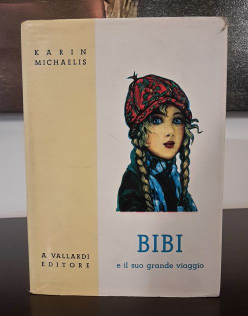 Bibi e il suo grande viaggio, Karin Michaelis, Antonio Vallardi Editore 1968. - Foto 5
