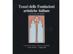Tesori delle Fondazioni artistiche italiane, catalogo mostra Verona 1990