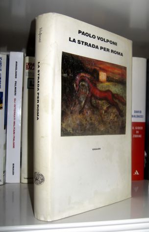 Paolo Volponi - La strada per Roma