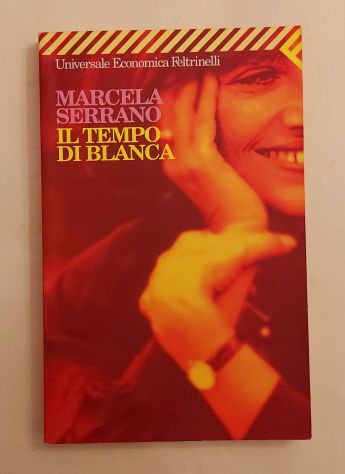 Il tempo di Blanca di Marcela Serrano Ed.Feltrinelli, ottobre 2001