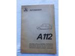 AUTOBIANCHI A 112 CATALOGO PARTI DI RICAMBIO  CARROZZERIA ORIGINALE