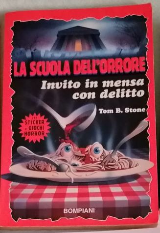 LA SCUOLA DELL'ORRORE, Invito in mensa con delitto, BOMPIANI Prima edizione 1977 - Foto 2