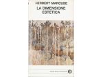 LA DIMENSIONE ESTETICA - MARCUSE