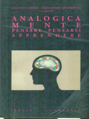 ANALOGICA MENTE Pensare pensarsi apprendere