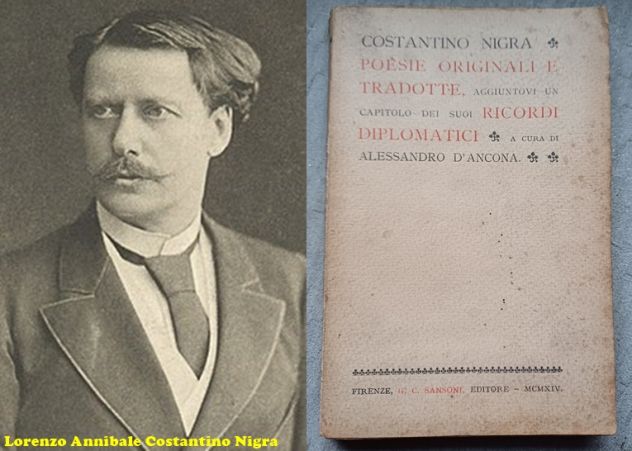 COSTANTINO NIGRA, POESIE ORIGINALI E TRADOTTE, G. C. SANSONI 1914.