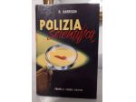 POLIZIA scientifica, RICHARD HARRISON, FRATELLI FABBRI EDITORI