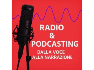 Bada come parli – Corso di Radio e Podcast con Esperto del Settore