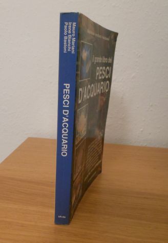 Il grande libro dei PESCI D'ACQUARIO, Ed. De Vecchi 1998 - Foto 3