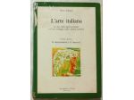 L'arte italiana Vol.2 (Il rinascimento e il barocco)di Pietro Adorno, 1989 ottim