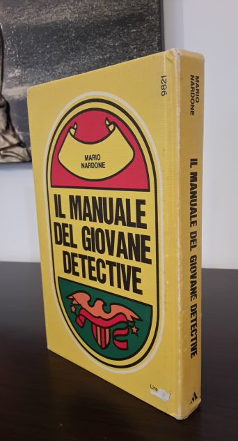 IL MANUALE DEL GIOVANE DETECTIVE, Arnoldo Mondadori Editore, 1^ Ed. 1971. - Foto 5