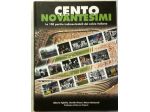 Cento novantesimi.Le 100 partite indimenticabili del calcio italiano nuovo