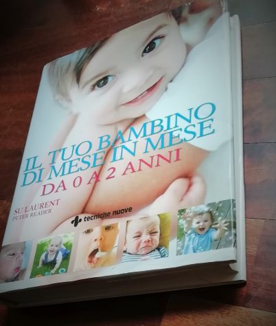 Il tuo bambino di mese in mese. Da 0 a 2 - Foto 6