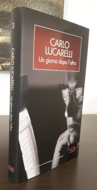 UN GIORNO DOPO L'ALTRO, CARLO LUCARELLI, LA REPUBBLICA - L'ESPRESSO 2007. - Foto 4