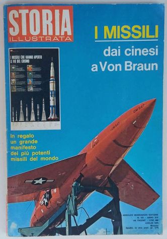 STORIA ILLUSTRATA n°152 Ed.Mondadori, Luglio 1970 I missili dai cinesi a Von Bra