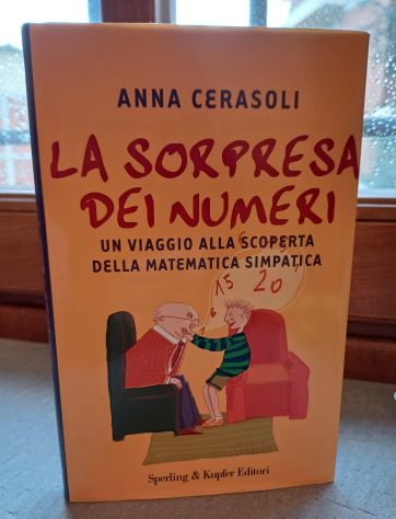 LA SORPRESA DEI NUMERI, ANNA CERASOLI, Sperling &amp; Kupfer Editori 2006. - Foto 2